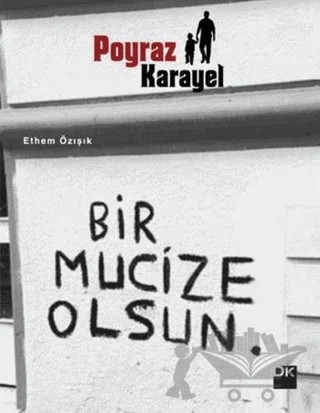 Poyraz Karayel – Ethem Özışık – Doğan Kitap kitap kapağı
