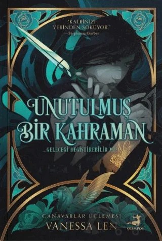Unutulmuş Bir Kahraman – Vanessa Len – Olimpos Yayınları kitap kapağı