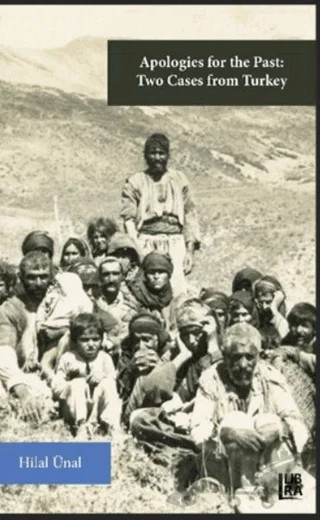 Apologies for the Past: Two Cases from Turkey – Hilal Ünal – Libra Yayınları kitap kapağı