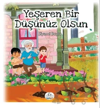 Yeşeren Bir Düşünüz Olsun – Siyami Boylu – Cağaloğlu Yayınevi kitap kapağı