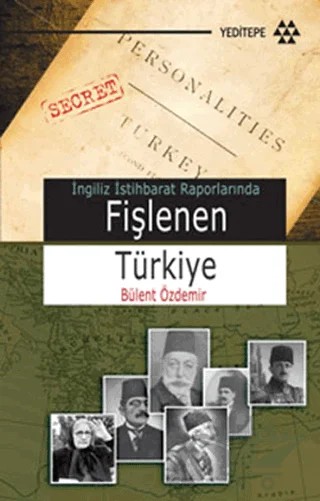 Fişlenen Türkiye – Bülent Özdemir – Yeditepe Yayınevi kitap kapağı