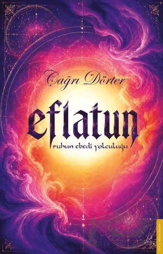 Eflatun – Çağrı Dörter – Destek Yayınları kitap kapağı