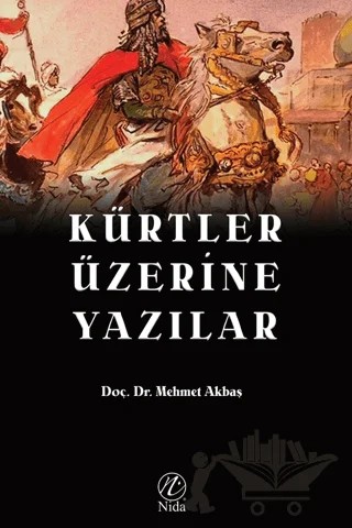 Kürtler Üzerine Yazılar – Mehmet Akbaş – Nida Yayıncılık kitap kapağı