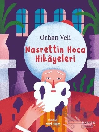 Nasrettin Hoca Hikayeleri – Orhan Veli Kanık – İlksatır Yayınevi kitap kapağı
