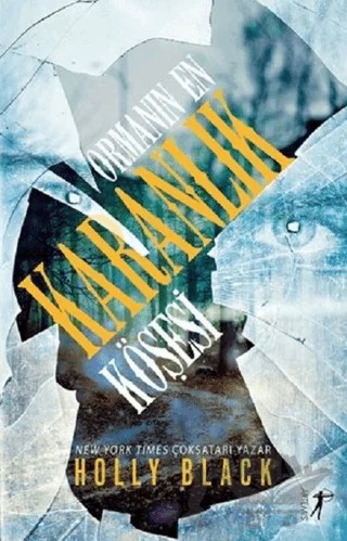 Ormanın En Karanlık Köşesi – Holly Black – Artemis Yayınları kitap kapağı