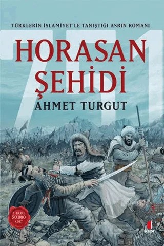 Horasan Şehidi – Ahmet Turgut – Kapı Yayınları kitap kapağı