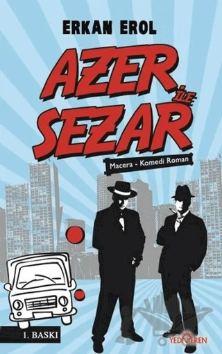 Azer ile Sezar – Serkan Erol – Yediveren Yayınları kitap kapağı