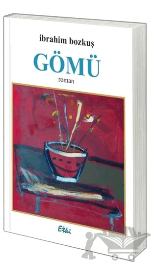 Gömü – İbrahim Bozkuş – Etki Yayınları kitap kapağı