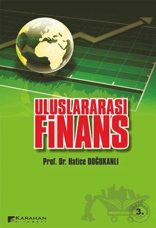 Uluslararası Finans – Hatice Doğukanlı – Karahan Kitabevi kitap kapağı