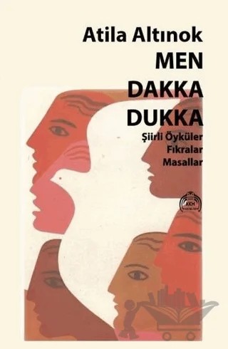 Men Dakka Dukka – Atila Altınok – Kekeme Yayınları kitap kapağı