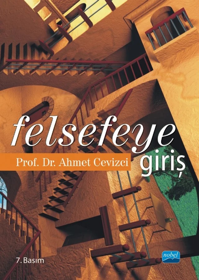 Felsefeye Giriş – Ahmet Cevizci – Nobel Akademik Yayıncılık kitap kapağı