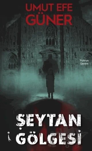 Şeytan Gölgesi – Umut Efe Güner – İkinci Adam Yayınları kitap kapağı
