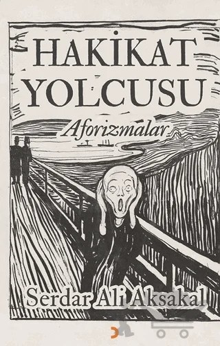 Hakikat Yolcusu - Aforizmalar – Serdar Ali Aksakal – Cinius Yayınları kitap kapağı
