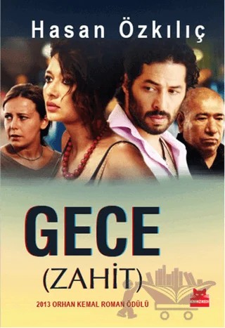 Gece (Zahit) – Hasan Özkılıç – Kırmızı Kedi Yayınevi kitap kapağı