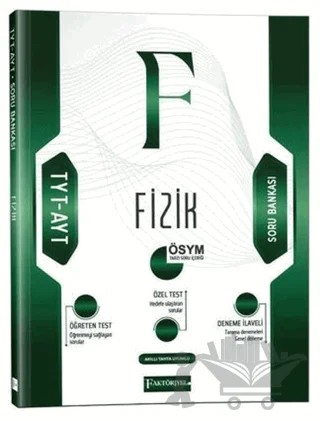 TYT AYT Fizik Soru Bankası – Kolektif – Faktöriyel Yayınları kitap kapağı