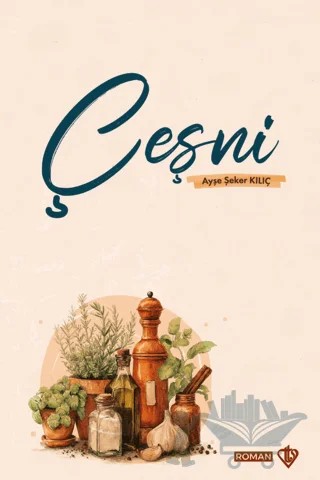 Çeşni – Ayşe Şeker Kılıç – Türkiye Diyanet Vakfı Yayınları kitap kapağı