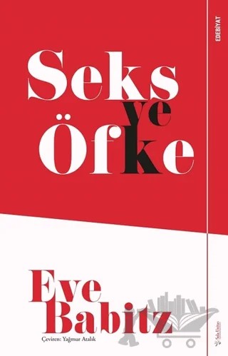 Seks ve Öfke – Eve Babitz – Sola Unitas kitap kapağı