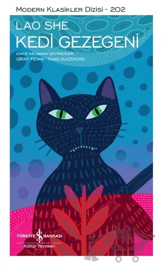 Kedi Gezegeni – Lao She – İş Bankası Kültür Yayınları kitap kapağı