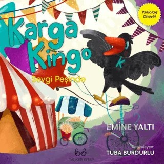 Karga Kingo - Sevgi Peşinde – Emine Yaltı, Tuba Burdurlu – Talker Kitap kitap kapağı