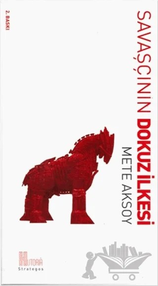 Savaşçının Dokuz İlkesi – Mete Aksoy – Historia Yayınevi kitap kapağı