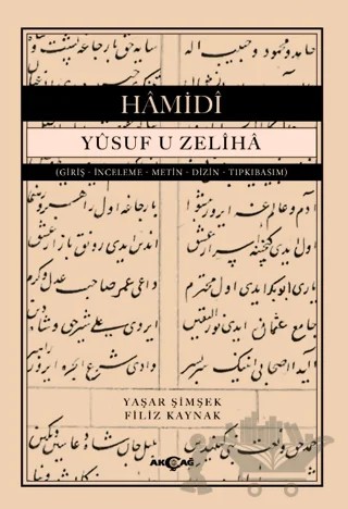 Yusuf U Zeliha – Kolektif – Akçağ Yayınları kitap kapağı