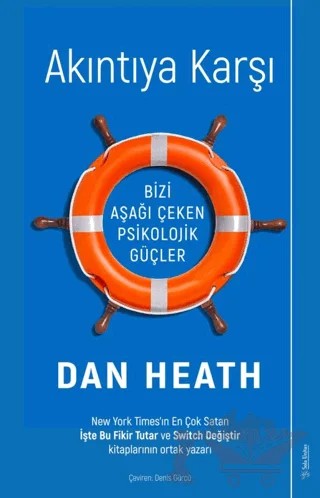 Akıntıya Karşı – Dan Heath – Sola Unitas kitap kapağı