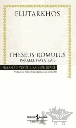 Theseus / Romulus – Plutarkhos – İş Bankası Kültür Yayınları kitap kapağı