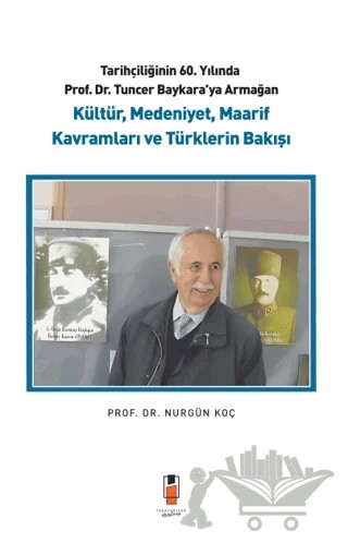 Kültür, Medeniyet, Maarif Kavramları ve Türklerin Bakışı – Nurgün Koç – İdeal Kültür Akademi kitap kapağı