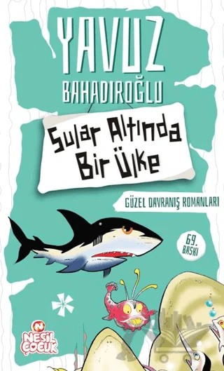 Sular Altında Bir Ülke – Yavuz Bahadıroğlu – Nesil Çocuk Yayınları kitap kapağı
