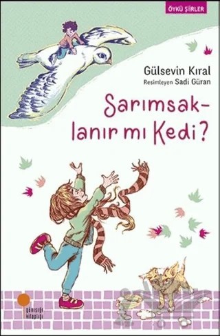 Sarımsaklanır mı Kedi? – Gülsevin Kıral – Günışığı Kitaplığı kitap kapağı