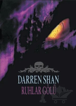 Ruhlar Gölü – Darren Shan – Tudem Yayınları kitap kapağı
