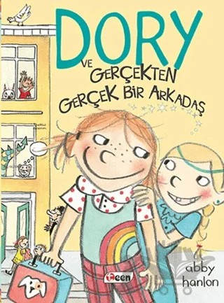 Dory ve Gerçekten Gerçek Bir Arkadaş – Abby Hanlon – Teen Yayıncılık kitap kapağı