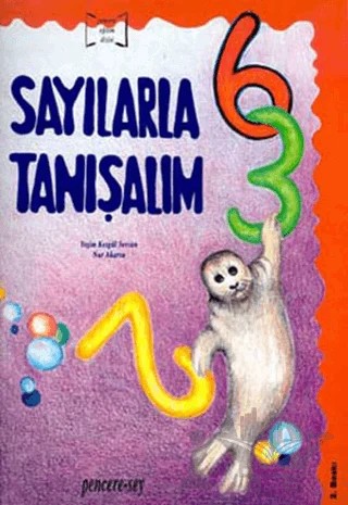 Sayılarla Tanışalım – Yeşim Kesgül Sercan – Pencere Sağlık Eğitim Yayınları kitap kapağı