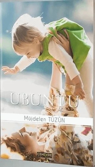 Ubuntu – Müjdelen Tüzün – Cenevre Fikir Sanat kitap kapağı
