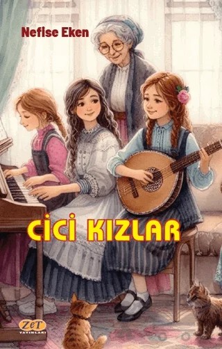 Cici Kızlar – Nefise Eken – Zet Yayınları kitap kapağı
