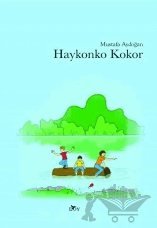 Haykonko Kokor – Mustafa Aydoğan – Edebiyat Ortamı Yayınları kitap kapağı