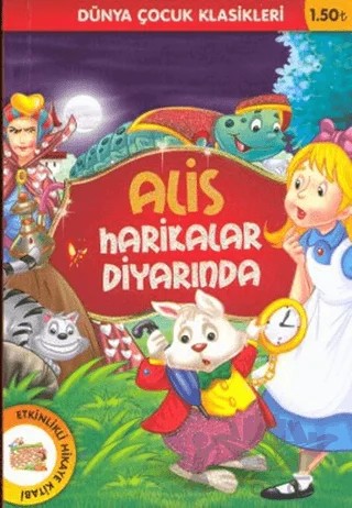 Alis Harikalar Diyarında – Lewis Carroll – Çocuk Gezegeni kitap kapağı