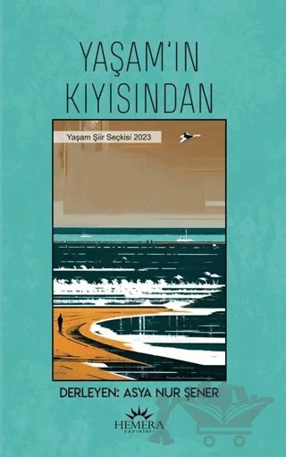 Yaşam'ın Kıyısında – Asya Nur Şener – Hemera Yayınları kitap kapağı