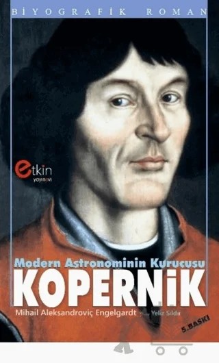 Modern Astronominin Kurucusu - Kopernik – Lev Nikolayeviç Tolstoy – Etkin Yayınevi kitap kapağı