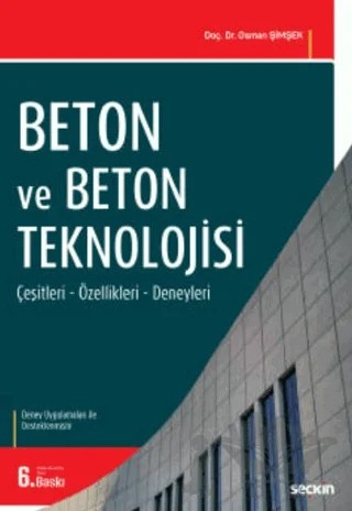 Beton ve Beton Teknolojisi (Deneyler İlaveli) – Osman Şimşek – Seçkin Yayıncılık kitap kapağı