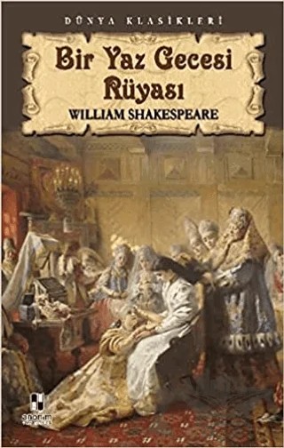 Bir Yaz Gecesi Rüyası – William Shakespeare – Anonim Yayıncılık kitap kapağı