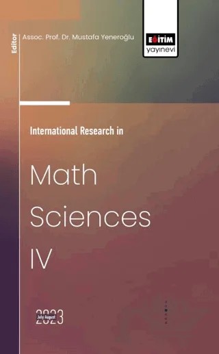 International Research in Math Sciences IV – Mustafa Yeneroğlu – Eğitim Yayınevi - Bilimsel Eserler kitap kapağı