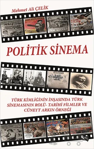Politik Sinema – Mehmet Ali Çelik – Gece Kitaplığı kitap kapağı