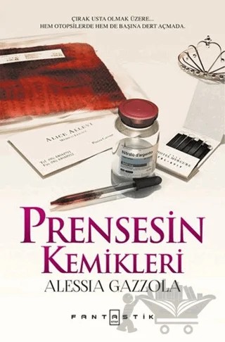 Prensesin Kemikleri – Alessia Gazzola – Fantastik Kitap kitap kapağı