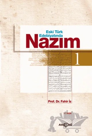 Eski Türk Edebiyatında Nazım 1 – Fahir İz – Akçağ Yayınları kitap kapağı