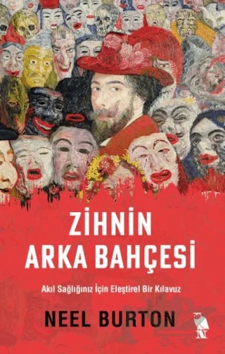 Zihnin Arka Bahçesi – Neel Burton – Nemesis Kitap kitap kapağı