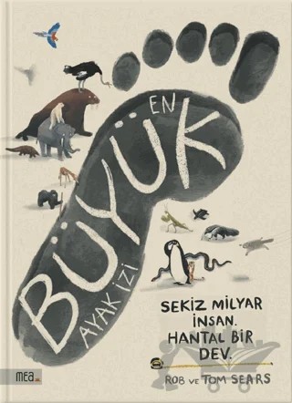 En Büyük Ayak İzi – Rob Sears – Mea Kitap kitap kapağı