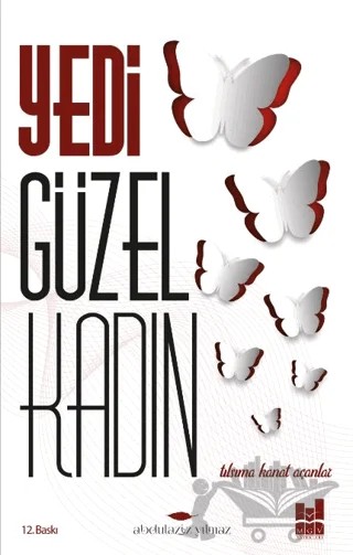 Yedi Güzel Kadın – Abdulaziz Yılmaz – Mgv Yayınları kitap kapağı