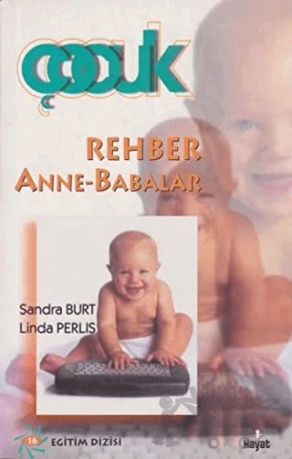 Rehber Anne-Babalar – Sandra Burt – Hayat Yayınları kitap kapağı