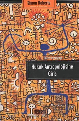 Hukuk Antropolojisine Giriş – Simon Roberts – Birleşik Yayınevi kitap kapağı